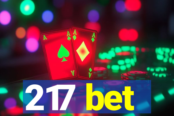 217 bet